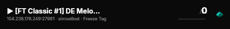 ► [FT Classic #1] DE Melodeiro Server live status badge