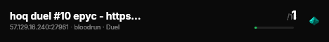 hoq duel #10 epyc - https://houseofquake.com/discord live status badge