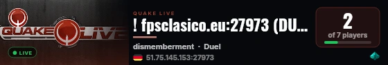 ! fpsclasico.eu:27973 (DUEL | VQL) live status badge