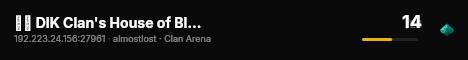 ☺☻ DIK Clan's House of Blud ☻☺ live status badge