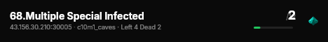 68.Multiple Special Infected live status badge