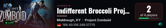 Indifferent Broccoli Project Zomboid Server live status badge