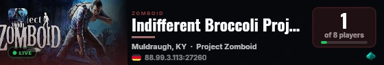 Indifferent Broccoli Project Zomboid Server live status badge