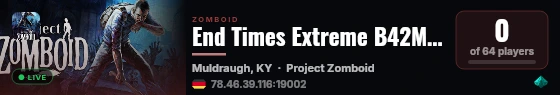 End Times Extreme B42MP Discord https://discord.gg/NdzrVvJDkg live status badge
