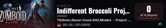 Indifferent Broccoli Project Zomboid Server live status badge