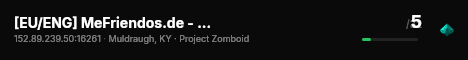 [EU/ENG] MeFriendos.de - Community PZ Server [Stable 42] live status badge