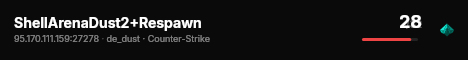 ShellArenaDust2+Respawn live status badge