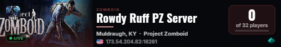 Rowdy Ruff PZ Server live status badge