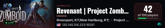 Revenant | Project Zomboid RP live status badge