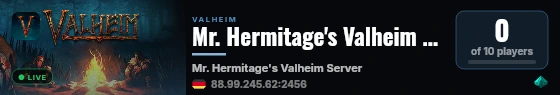 Mr. Hermitage's Valheim Server live status badge