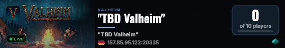 "TBD Valheim" live status badge
