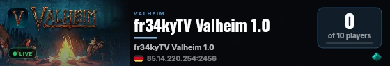 fr34kyTV Valheim 1.0 live status badge