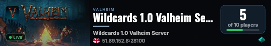 Wildcards 1.0 Valheim Server live status badge