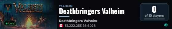 Deathbringers Valheim live status badge