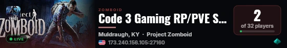 Code 3 Gaming RP/PVE Survival live status badge