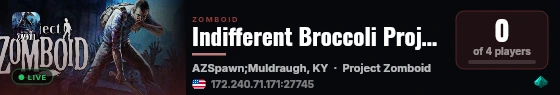 Indifferent Broccoli Project Zomboid Server live status badge