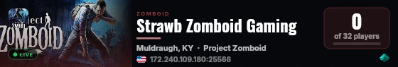 Strawb Zomboid Gaming live status badge