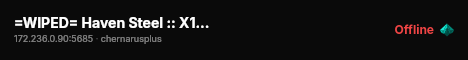 =WIPED= Haven Steel :: X10 Loot :: Raids :: Hardcore Mode #4 live status badge