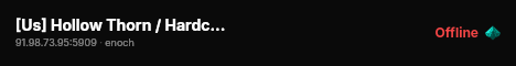 [Us] Hollow Thorn / Hardcore / Survival / Hardcore Mode live status badge