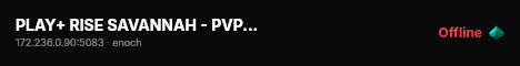 PLAY+ RISE SAVANNAH - PVP - CARS+ - RAIDS - PVE - SURVIVAL #2 live status badge