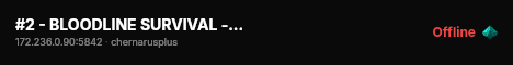 #2 - BLOODLINE SURVIVAL - LOOT++ - CUSTOM EVENTS #2 live status badge