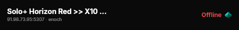 Solo+ Horizon Red >> X10 Loot >> Pvp >> Safe Haven live status badge