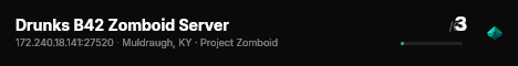 Drunks B42 Zomboid Server live status badge