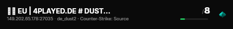 ❱❱ EU | 4PLAYED.DE # DUST2 ONLY ❰❰ live status badge