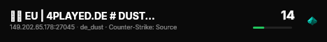 ❱❱ EU | 4PLAYED.DE # DUST ONLY ❰❰ live status badge