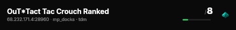 OuT*Tact Tac Crouch Ranked live status badge