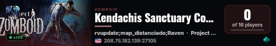 Kendachis Sanctuary Community Server - B42.20.3  100+ Mods live status badge