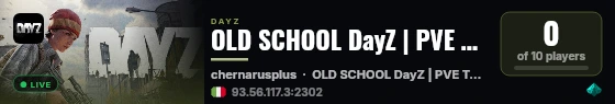 OLD SCHOOL DayZ | PVE TEST | Chernarus live status badge