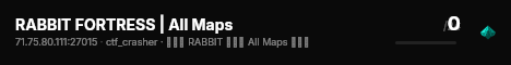 RABBIT FORTRESS | All Maps live status badge