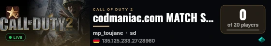 codmaniac.com MATCH SERVER CoD2 - WHERE COD LEGENDS ARE REBORN live status badge