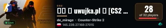 ██ ★ uwujka.pl ★ [CS2 MIRAGE] ⚫ live status badge