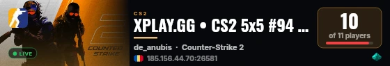 XPLAY.GG • CS2 5x5 #94 • [RO] live status badge