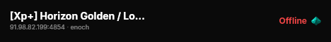 [Xp+] Horizon Golden / Loot++ / Survival / High Fps / Cherno #2 live status badge