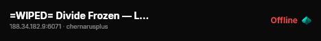 =WIPED= Divide Frozen — Loot++ — Loot++ — Trader & Guns #4 live status badge