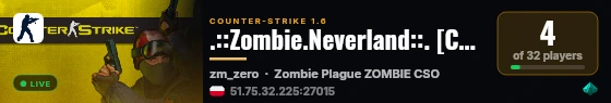 .::Zombie.Neverland::. [CSO] + Money 2025 live status badge