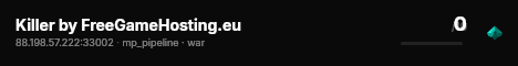 Killer by FreeGameHosting.eu live status badge