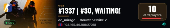 #1337 | #30, LIVE! [ 6 - 8 ] live status badge