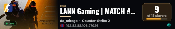 LANN Gaming | MATCH #26 | AntiCheat live status badge