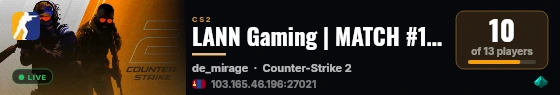 LANN Gaming | MATCH #1 | AntiCheat 🛡️ live status badge