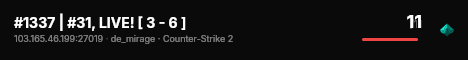 #1337 | #31, LIVE! [ 0 - 2 ] live status badge