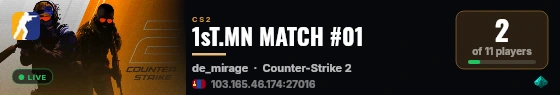 1sT.MN MATCH #2 | WARMUP [0/10] live status badge