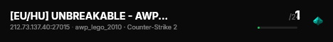 [EU/HU] UNBREAKABLE - AWP • !store • !ws • !knife live status badge