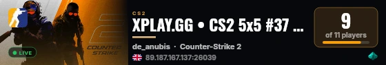 XPLAY.GG • CS2 5x5 #37 • [GB] live status badge