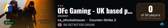 OFc Gaming - UK based public server - Snipers restricted! live status badge