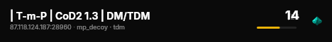 | T-m-P | CoD2 1.3 | DM/TDM live status badge