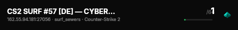 CS2 SURF #57 [DE] — CYBERSHOKE.NET (TIER 3-4 - MEDIUM) live status badge